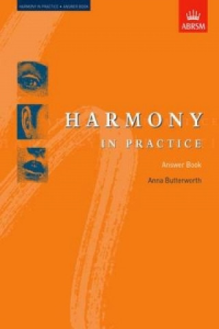 Materiale tipărite Harmony in Practice: Answer Book Anna Butterworth