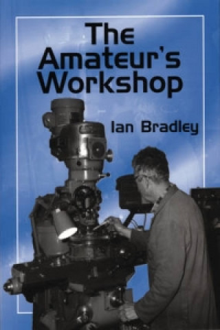 Book Amateur's Workshop Ian Bradley