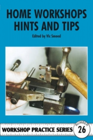 Kniha Home Workshop Hints and Tips Vic Smeed