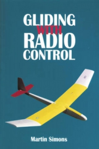 Книга Gliding with Radio Control Martin Simons