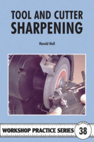 Kniha Tool and Cutter Sharpening Harold Hall