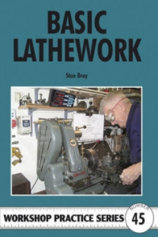 Kniha Basic Lathework Stan Bray