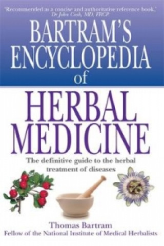Книга Bartram's Encyclopedia of Herbal Medicine Thomas Bartram