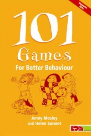Carte 101 Games for Better Behaviour Jenny Mosley