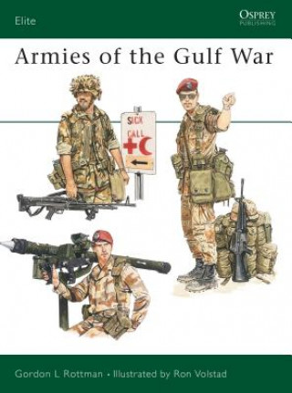 Carte Armies of the Gulf War Gordon Rottman
