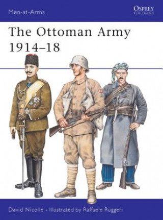Книга Ottoman Army 1914-18 David Nicolle