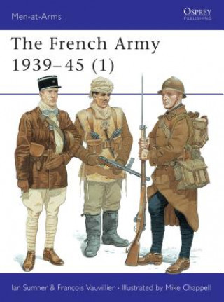Kniha French Army 1939-45 (1) Ian Sumner