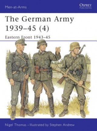 Könyv German Army 1939-45 (4) Nigel Thomas