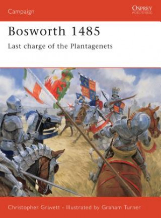 Книга Bosworth 1485 Chris Gravett