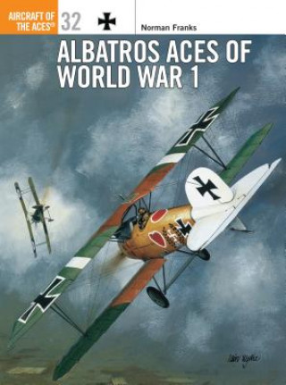 Carte Albatross Aces of World War 1 Norman Franks