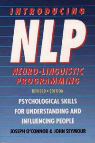 Könyv Introducing Neuro-Linguistic Programming Joseph O´Connor