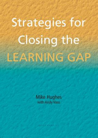 Kniha Strategies for Closing the Learning Gap Mike Hughes