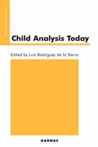 Libro Child Analysis Today Luis Rodriguez De La Sierra