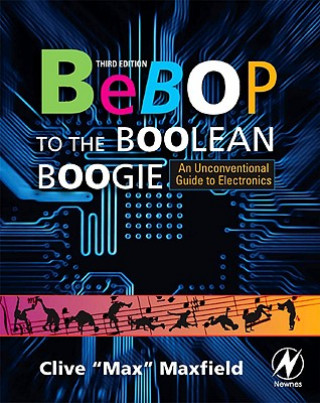 Kniha Bebop to the Boolean Boogie Maxfield