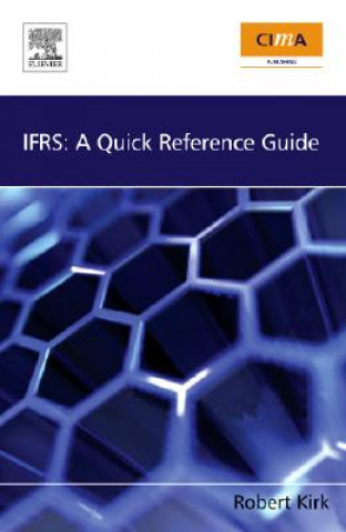 Kniha IFRS: A Quick Reference Guide Kirk