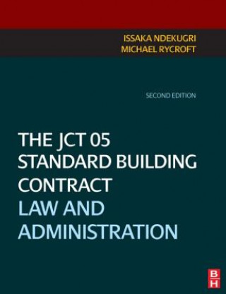 Книга JCT 05 Standard Building Contract Ndekugri