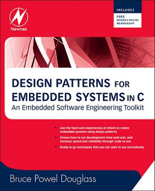 Könyv Design Patterns for Embedded Systems in C Bruce Douglass