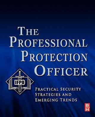 Kniha Professional Protection Officer IFPO