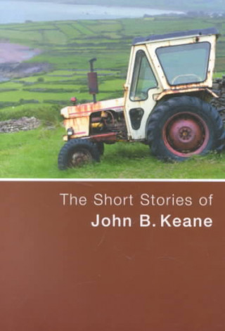 Kniha Short Stories of John B.Keane John Keane