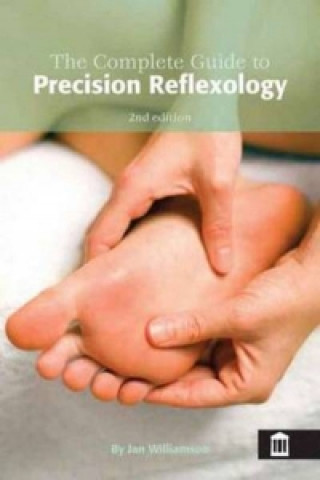 Kniha Complete Guide to Precision Reflexology Jan Williamson