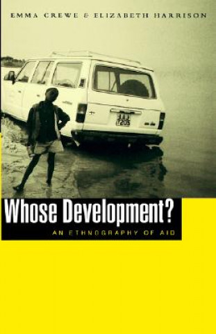 Könyv Whose Development? Emma Crewe