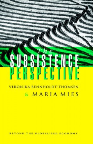 Carte Subsistence Perspective Maria Mies