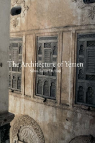 Carte Architecture of Yemen Salma Damluji
