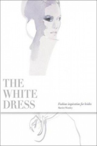 Kniha White Dress Harriet Worsley