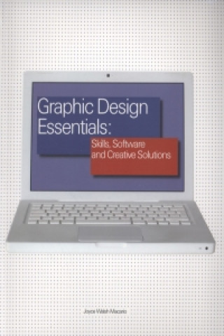 Kniha Graphic Design Essentials Joyce Macario