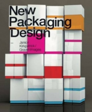 Knjiga New Packaging Design Janice Kirkpatrick