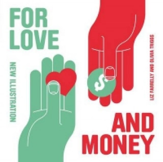 Kniha For Love or Money: New Illustration Liz Farrelly