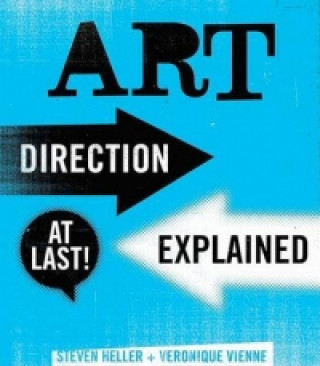 Könyv Art Direction Explained, At Last! Steven Heller