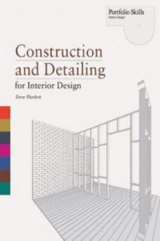 Könyv Construction and Detailing for Interior Design Drew Plunkett