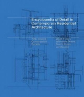 Carte Encyclopedia of Detail in Contemporary Residential Architecture Virginia McLeod