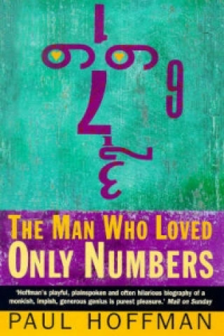 Livre Man Who Loved Only Numbers Paul Hoffman