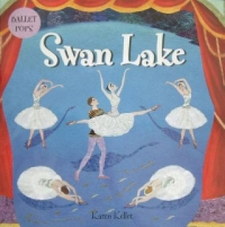 Könyv Swan Lake Karen Kellet