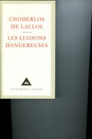 Kniha Les Liaisons Dangereuses Choderlos De Laclos