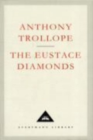 Kniha Eustace Diamonds Anthony Trollope