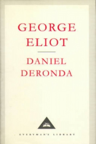 Kniha Daniel Deronda George Eliot