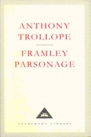 Könyv Framley Parsonage Anthony Trollope