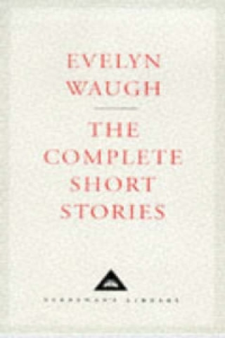 Carte Complete Short Stories Evelyn Waugh
