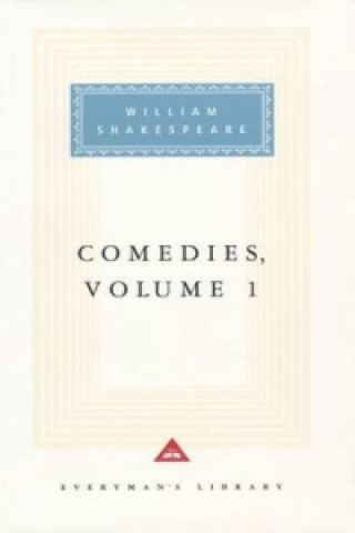 Könyv Comedies Volume 1 William Shakespeare