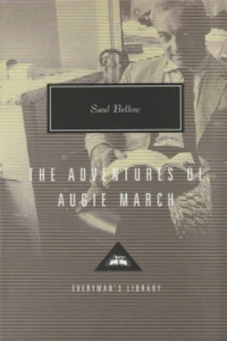 Book Adventures of Augie March Saul Bellow