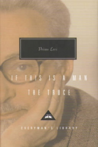 Kniha If This is Man and The Truce Primo Levi