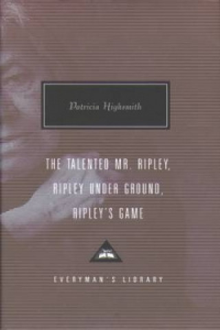 Book Talented Mr. Ripley, Ripley Under Ground, Ripley's Game Patricia Highsmith