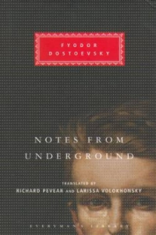 Kniha Notes From The Underground Fyodor Dostoevsky