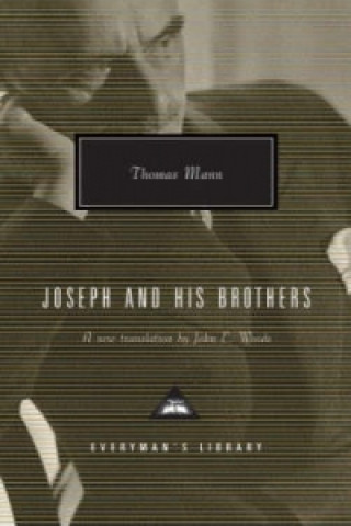 Knjiga Joseph and His Brothers Thomas Mann