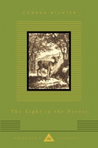 Könyv Light In The Forest Conrad Richter