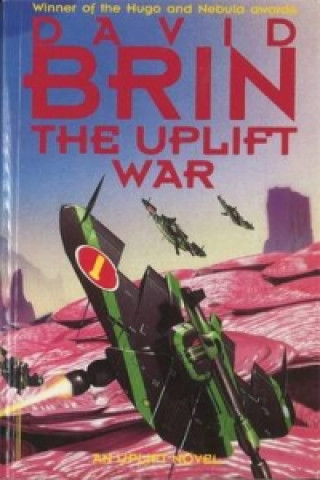 Kniha Uplift War David Brin