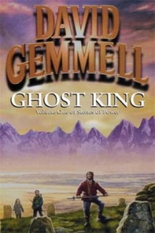 Kniha Ghost King David Gemmell
